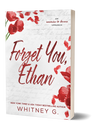 Forget You Ethan Special Edition (Signed)