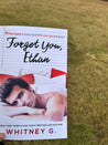 Forget You, Ethan: Original Version (Signed)