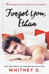 Forget You, Ethan: Original Version (Signed)